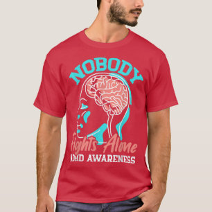 T-shirt Personne ne combat seul la sensibilisation au TDAH