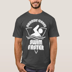 T-shirt Personne ne nage plus vite
