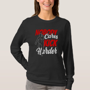 T-shirt Personne Ne Se Soucie De Couper Plus Dur De Mignon