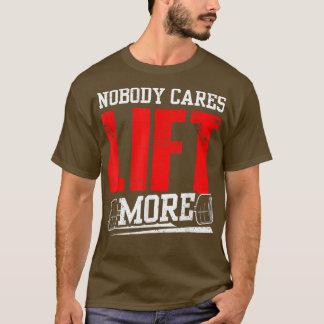 T-shirt Personne Ne Se Soucie De Lever Plus D'Équipe Motiv