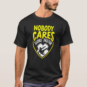 T-shirt Personne ne s'inquiète Score équipe plus rapide mi
