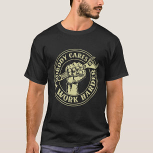 T-shirt Personne Ne S'Occupe Du Travail Mécanicien Plus Ha