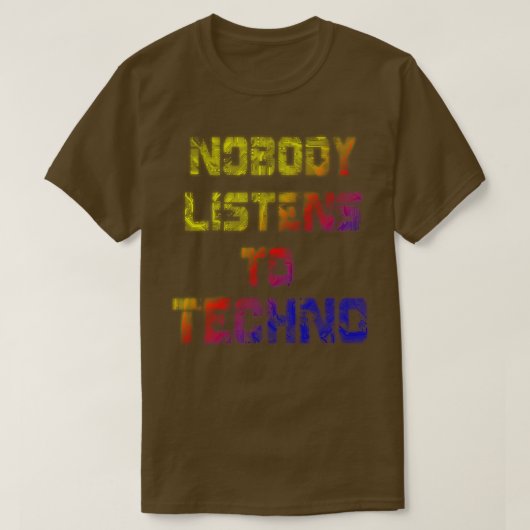 T-shirt Personne n'écoute Techno Rainbow Version (Design devant)