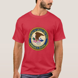 T-shirt Personne n'est au-dessus de la loi Empêcher Trump