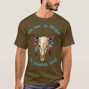 T-shirt Personne N'Est Illégal Sur Les Terres Volées Immig