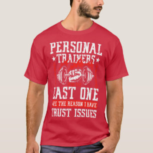 T-shirt Personnels Trainers qui dit dernier un gymnase cad