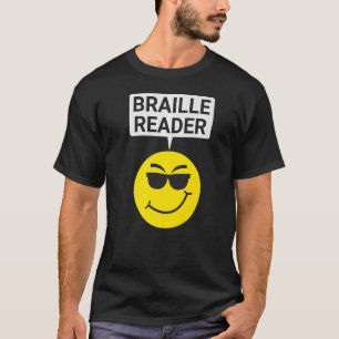 T-shirt Personnes aveugles Humour Lecteur en braille Lecte