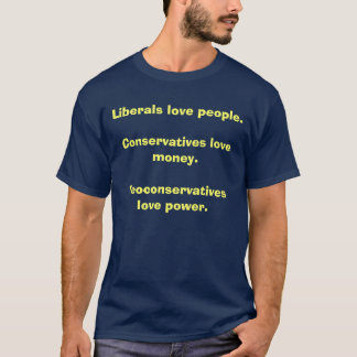 T-shirt Personnes d'amour de libéraux. Argent d'amour de