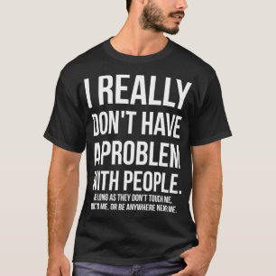 T-shirt Personnes Donx27t Touchez-moi Parlez-moi partout p
