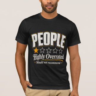 T-shirt Personnes Hautement Surestimées Ne recommanderait 