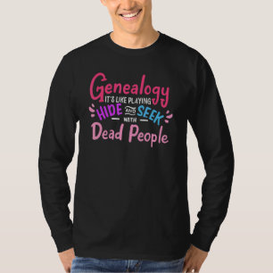 T-shirt Personnes mortes Histoire familiale Généalogie 1