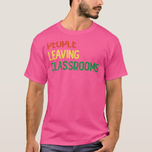 T-shirt Personnes Quittant Les Salles De Classe Plc 3