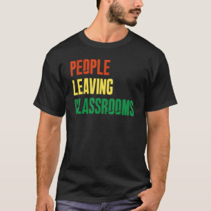T-shirt Personnes Quittant Les Salles De Classe Plc 6