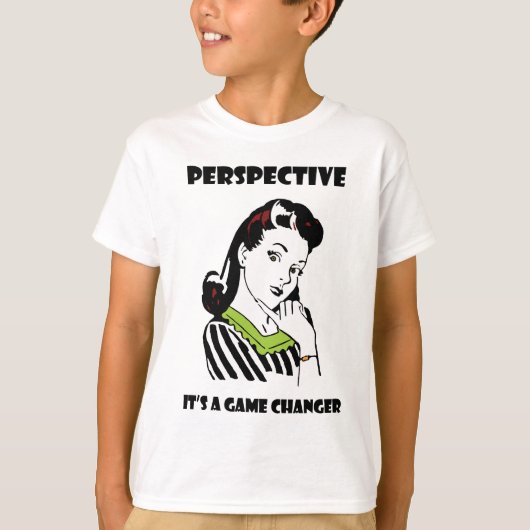 T-shirt Perspective - C'est un changeur de jeu (Devant)