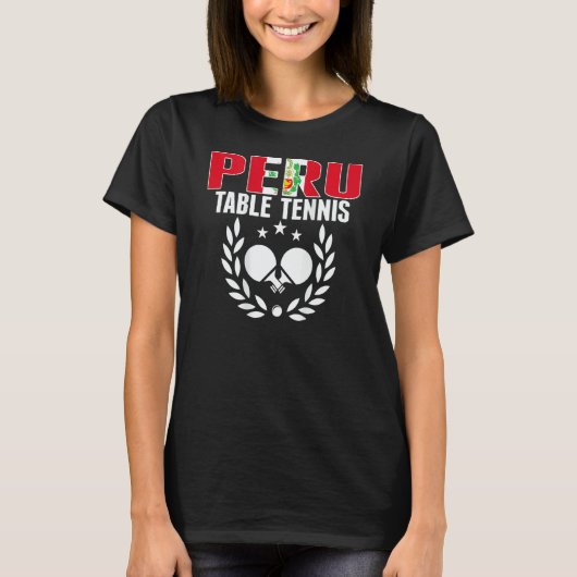 T-shirt Peru Ping Pong Peruvian Table Tennis Team Supp (Devant)