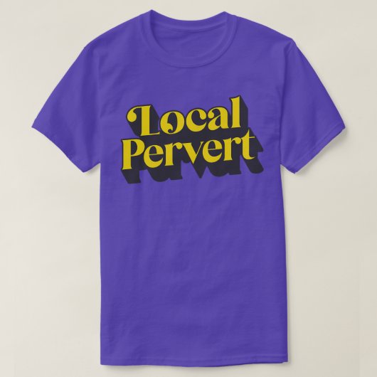 T-shirt Perversion locale (Design devant)