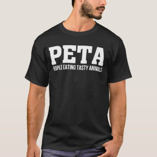 T-shirt PETA Gens Mangeant des animaux savoureux Chasse