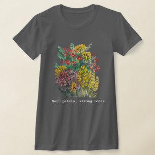 T-shirt Pétales doux, racines fortes, floral aquarelle