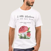 T-shirt Petit champignon Sur Le Chemin Baby shower Invitat (Devant)