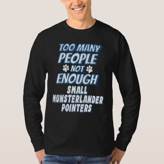 T-shirt Petit chien de race Munsterlander Pointer asocial (Devant)