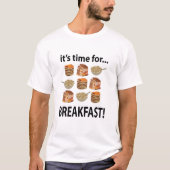 T-shirt Petit Déjeuner Son Heure De Petit Déjeuner (Devant)