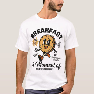 T-shirt Petit déjeuner un moment de possibilité délicieuse