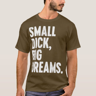 T-SHIRT PETIT DICK GRANDS RÊVES BLANC FUNNY