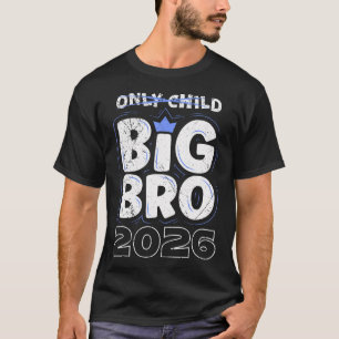 T-shirt Petit Frère Grand Frère 2026 Enfant Unique Était H