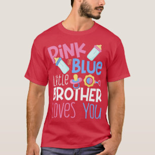 T-shirt Petit frère rose ou bleu vous aime Genre Revea