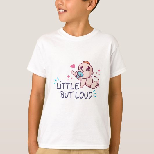 T-shirt Petit mais bruyant (Devant)