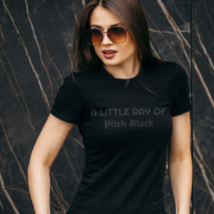 T-shirt Petit rayon d'ambiance gothique drôle et sombre