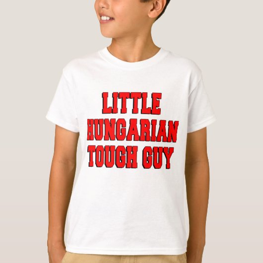 T-shirt Petit type dur hongrois (Devant)