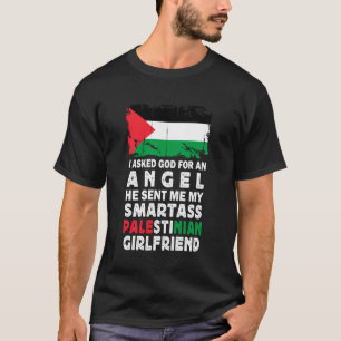 T-shirt Petite amie palestinienne Funny Smartass drapeau P