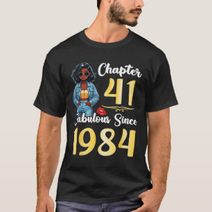 T-shirt Petite Fille Chapitre 41 Ans Fabuleux depuis 1984