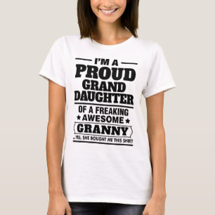 T-shirt Petite-fille fière d'A Freaking mamie