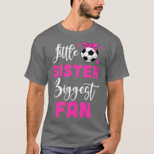 T-shirt Petite Soeur La Plus Grande Fan Girl
