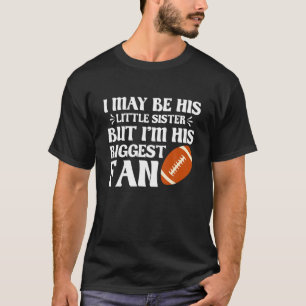 T-shirt Petite Soeur Plus Grand Fan De Football Ball Spo