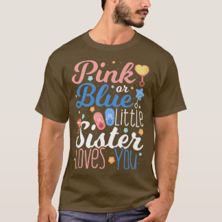 T-shirt Petite Soeur rose ou bleu vous aime Révélation de