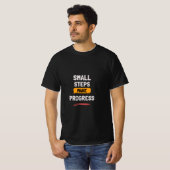 T-shirt Petits Pas Font Progrès | Motivation Quotidienne (Devant entier)