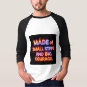 T-shirt Petits pas, grand courage – Progrès inspirant (Devant)