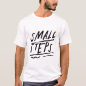 T-shirt Petits Pas – Typographie Motivationnelle (Devant)