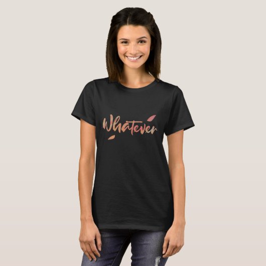 T-shirt Peu importe (Devant entier)