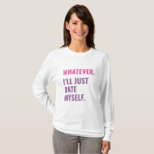 T-shirt Peu importe (Devant entier)