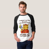 T-shirt peu importe qu'un chat soit noir ou jaune, (Devant entier)