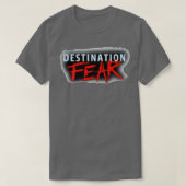 T-shirt Peur de destination (Design devant)