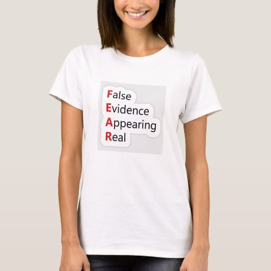 T-shirt Peur - Fausses preuves apparaissant comme une vrai (Devant)