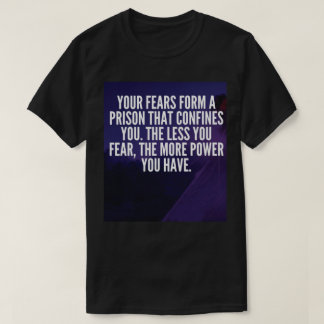 T-shirt PEUR - Motivationnelle