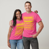 T-shirt Peut commencer à parler de grillons (Unisexe)