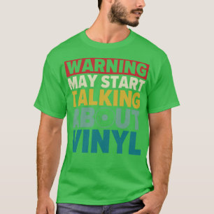 T-shirt Peut Commencer À Parler De Vinyl Funny Records LP 