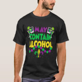 T-shirt Peut Contenir L'Ensemble D'Alcool Mardi Gras Party (Devant)